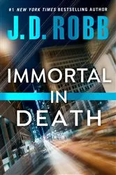 Book cover of Immortal in Death by J. D. Robb