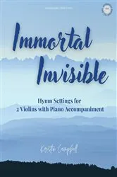 Book cover of Immortal, Invisible by Kristin Campbell