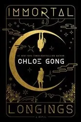 Book cover of Immortal Longings by Chloe Gong