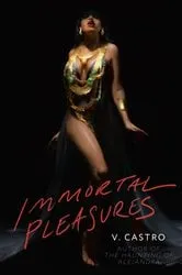 Book cover of Immortal Pleasures by Unknown