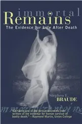 Book cover of Immortal Remains by Stephen E. Braude