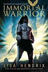 Book cover of Immortal Warrior by Lisa Hendrix