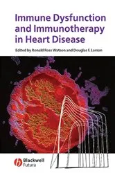 Book cover of Immune Dysfunction and Immunotherapy in Heart Disease by Ronald Ross Watson