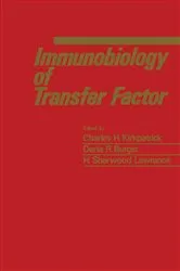 Book cover of Immunobiology of Transfer Factor by Charles H. Kirkpatrick