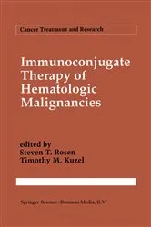 Book cover of Immunoconjugate Therapy of Hematologic Malignancies by Steven T. Rosen
