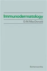 Book cover of Immunodermatology by D. M. Macdonald