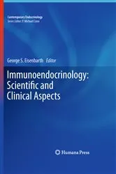Book cover of Immunoendocrinology: Scientific and Clinical Aspects by George S. Eisenbarth
