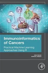 Book cover of Immunoinformatics of Cancers by Nima Rezaei