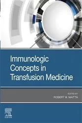 Book cover of Immunologic Concepts in Transfusion Medicine by Maitta MD, PhD, Robert W