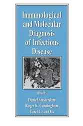 Book cover of Immunological and Molecular Diagnosis of Infectious Disease by Carel J. van Oss