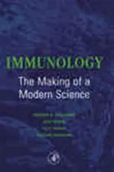 Book cover of Immunology: The Making of a Modern Science by Richard B. Gallagher