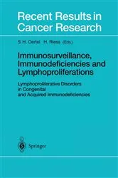 Book cover of Immunosurveillance, Immunodeficiencies and Lymphoproliferations by S.H. Oertel