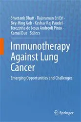 Book cover of Immunotherapy Against Lung Cancer by Shvetank Bhatt