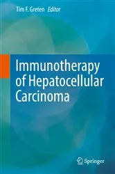 Book cover of Immunotherapy of Hepatocellular Carcinoma by Tim F. Greten