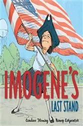 Book cover of Imogene's Last Stand by Candace Fleming