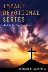 Book cover of Impact Devotional Series by Anthony P. Acampora