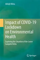 Book cover of Impact of COVID-19 Lockdown on Environmental Health by Abhijit Mitra