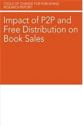 Book cover of Impact of P2P and Free Distribution on Book Sales by Brian O'Leary