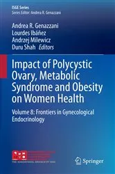 Book cover of Impact of Polycystic Ovary, Metabolic Syndrome and Obesity on Women Health by Andrea R. Genazzani
