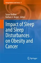 Book cover of Impact of Sleep and Sleep Disturbances on Obesity and Cancer by Susan Redline