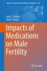 Book cover of Impacts of Medications on Male Fertility by Erma Z. Drobnis