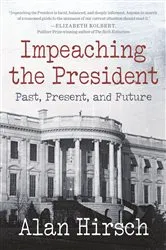 Book cover of Impeaching the President by Unknown