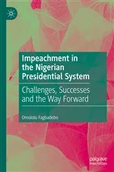Book cover of Impeachment in the Nigerian Presidential System by Omololu Fagbadebo