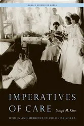 Book cover of Imperatives of Care by Sonja M. Kim