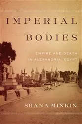 Book cover of Imperial Bodies by Shana Minkin