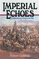 Book cover of Imperial Echoes by Robert Giddings