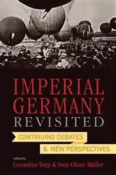 Book cover of Imperial Germany Revisited by Sven Oliver Müller