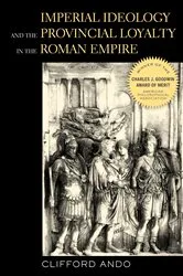 Book cover of Imperial Ideology and Provincial Loyalty in the Roman Empire by Unknown