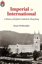 Book cover of Imperial to International by Stuart Wolfendale