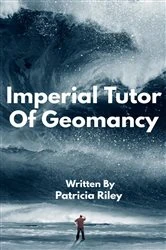 Book cover of Imperial Tutor Of Geomancy by Patricia Riley