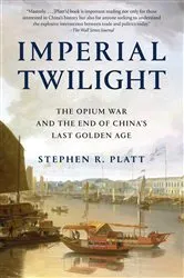Book cover of Imperial Twilight by Stephen R. Platt