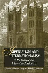 Book cover of Imperialism and Internationalism in the Discipline of International Relations by David Long