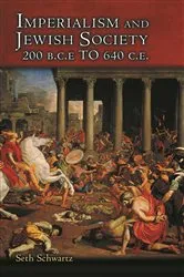 Book cover of Imperialism and Jewish Society by Seth Schwartz