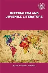 Book cover of Imperialism and juvenile literature by Jeffrey Richards
