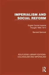 Book cover of Imperialism and Social Reform by Bernard Semmel