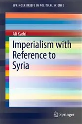 Book cover of Imperialism with Reference to Syria by Ali Kadri