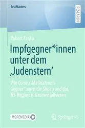 Book cover of Impfgegner*innen unter dem ‚Judenstern‘ by Robert Zanko