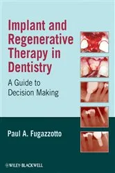 Book cover of Implant and Regenerative Therapy in Dentistry by Paul A. Fugazzotto