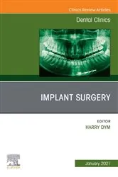 Book cover of Implant Surgery, An Issue of Dental Clinics of North America by Harry Dym DDS