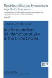 Book cover of Implementation of International Law in the United States by Unknown