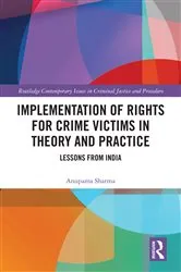 Book cover of Implementation of Rights for Crime Victims in Theory and Practice by Unknown