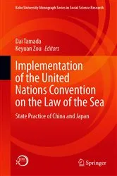Book cover of Implementation of the United Nations Convention on the Law of the Sea by Dai Tamada