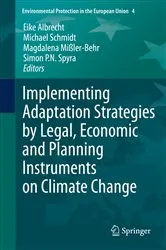 Book cover of Implementing Adaptation Strategies by Legal, Economic and Planning Instruments on Climate Change by Unknown
