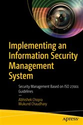 Book cover of Implementing an Information Security Management System by Abhishek Chopra