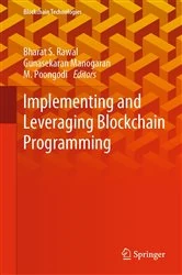 Book cover of Implementing and Leveraging Blockchain Programming by Bharat S. Rawal