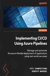 Book cover of Implementing CI/CD Using Azure Pipelines by Piti Champeethong